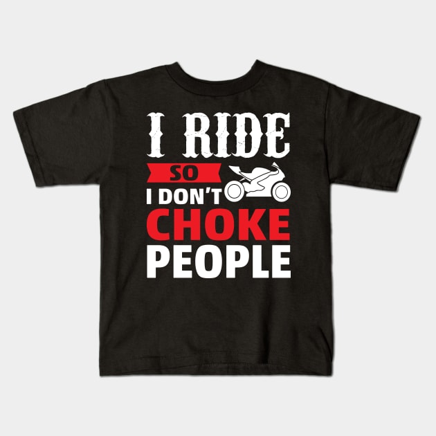 Motorcycle Quote - Biker Kids T-Shirt by CRE4TIX